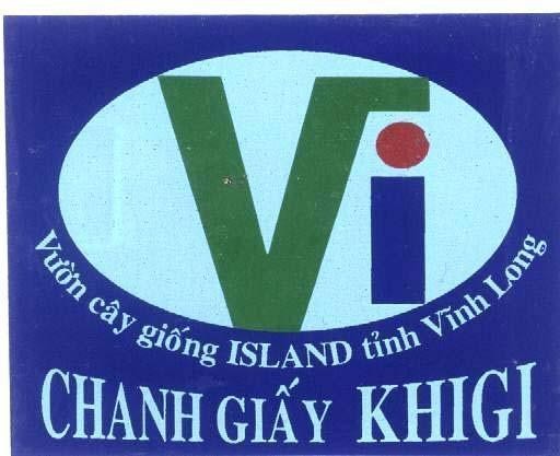 Mẫu nhãn hiệu VI Vườn Cây Giống ISLAND Tỉnh Vĩnh Long Chanh Giấy KHIGI