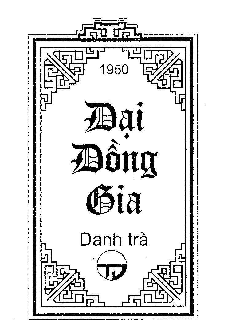 Mẫu nhãn hiệu 1950 DAI DONG GIA DANH TRA TD