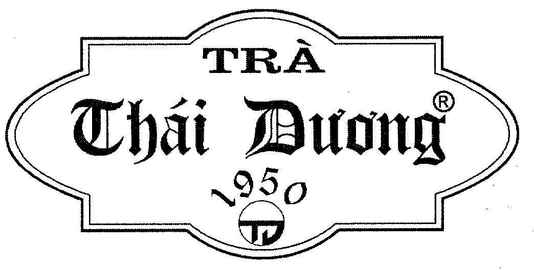 Mẫu nhãn hiệu TRA THAI DUONG 1950 TD
