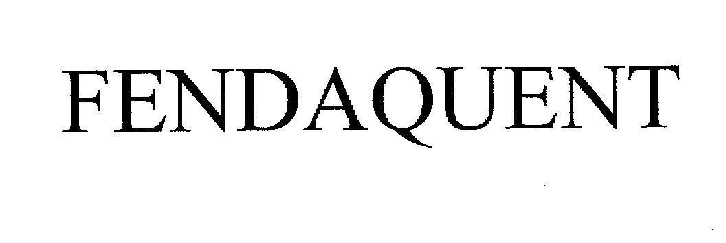Mẫu nhãn hiệu FENDAQUENT