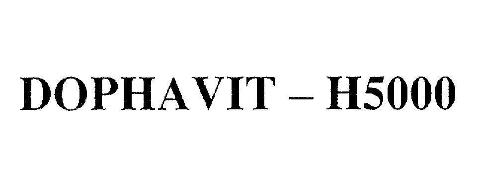 Mẫu nhãn hiệu DOPHAVIT - H5000