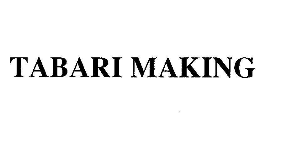 Mẫu nhãn hiệu TABARI MAKING
