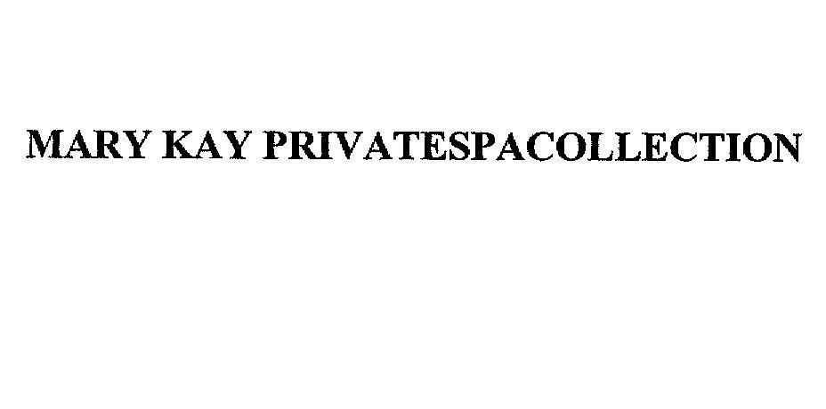 Mẫu nhãn hiệu MARY KAY PRIVATESPACOLLECTION
