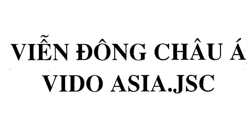 Mẫu nhãn hiệu VIễN ĐÔNG CHÂU á VIDO ASIA JSC