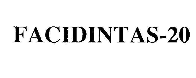 Mẫu nhãn hiệu FACIDINTAS-20