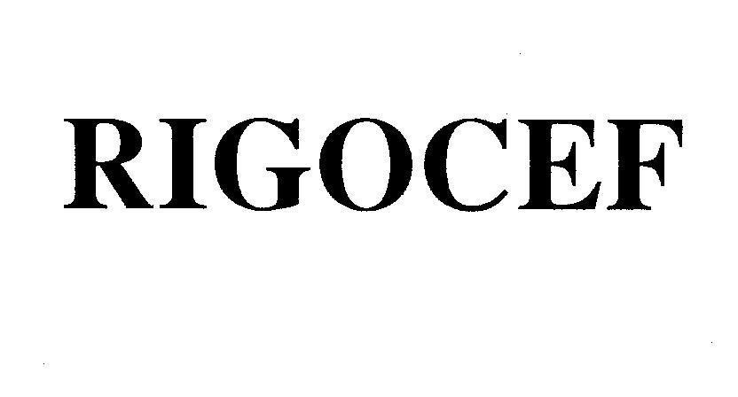 Mẫu nhãn hiệu RIGOCEF
