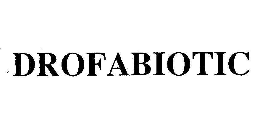 Mẫu nhãn hiệu DROFABIOTIC