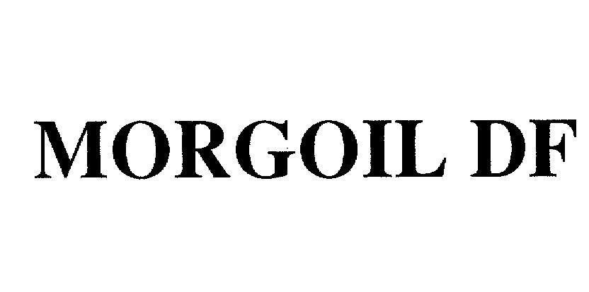 Mẫu nhãn hiệu MORGOIL DF