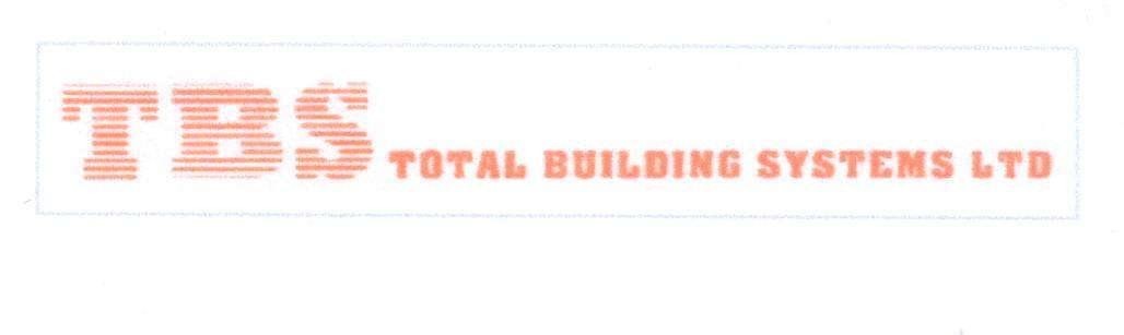 Mẫu nhãn hiệu TBS TOTAL BUILDING SYSTEMS LTD