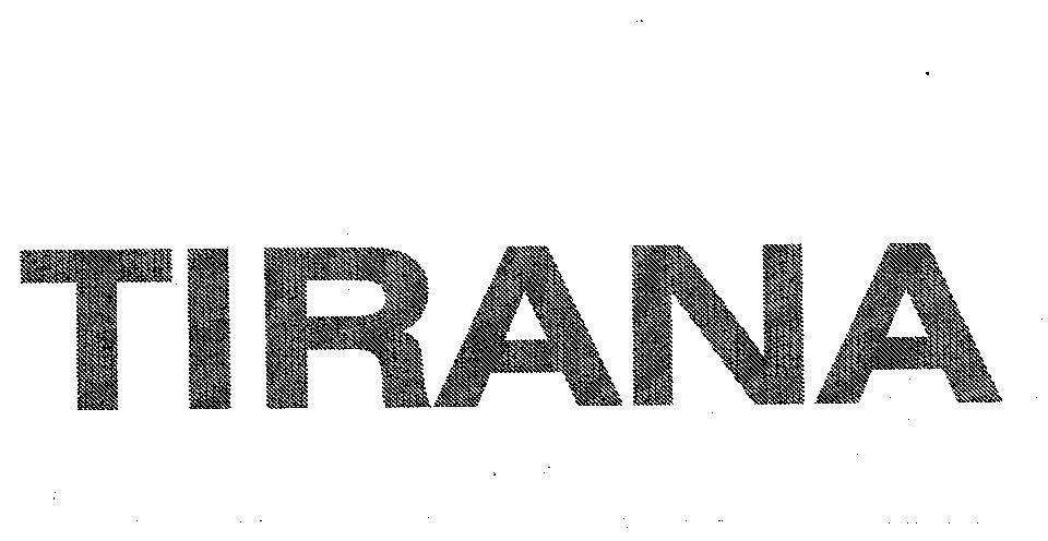Mẫu nhãn hiệu TIRANA