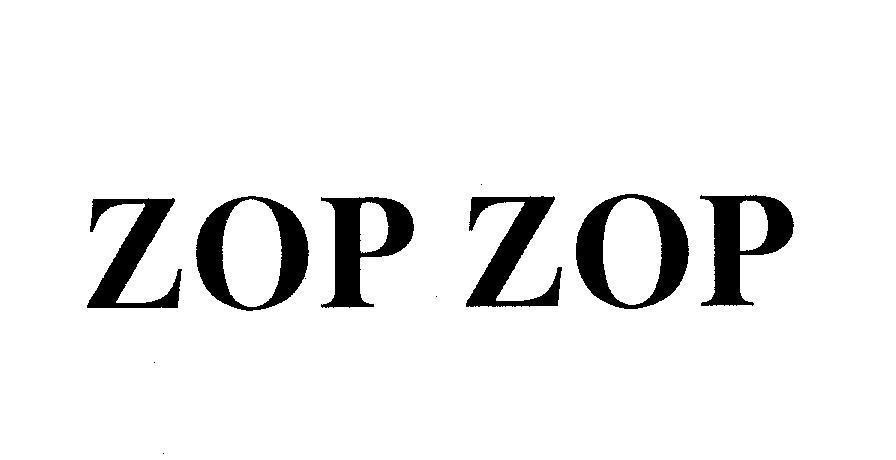 Mẫu nhãn hiệu ZOP ZOP