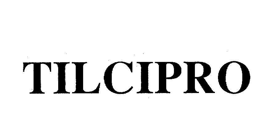 Mẫu nhãn hiệu TILCIPRO