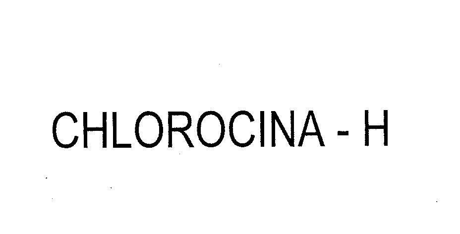 Mẫu nhãn hiệu CHLOROCINA - H