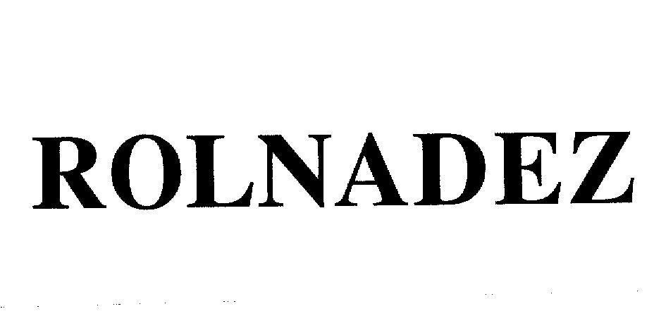 Mẫu nhãn hiệu ROLNADEZ
