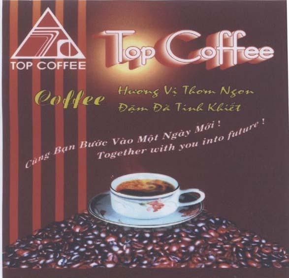 Mẫu nhãn hiệu TOP COFFEE Cùng Bạn Bước Vào Một Ngày Mới Together with you into future