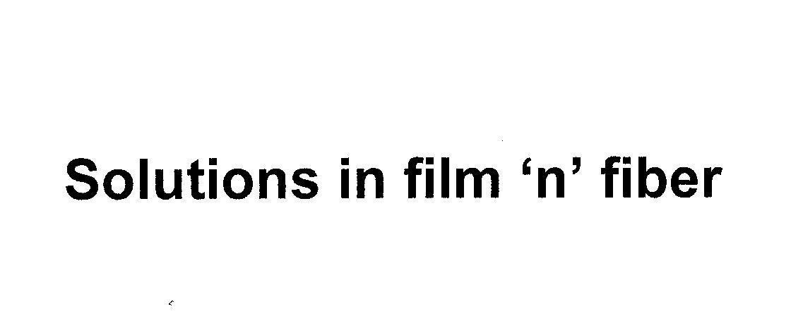 Mẫu nhãn hiệu SOLUTIONS IN FILM 'N' FIBER