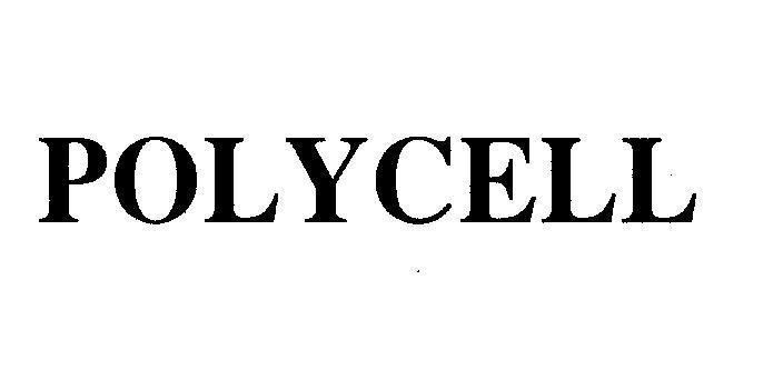 Mẫu nhãn hiệu POLYCELL