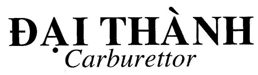 Mẫu nhãn hiệu ĐạI THàNH CARBURETTOR