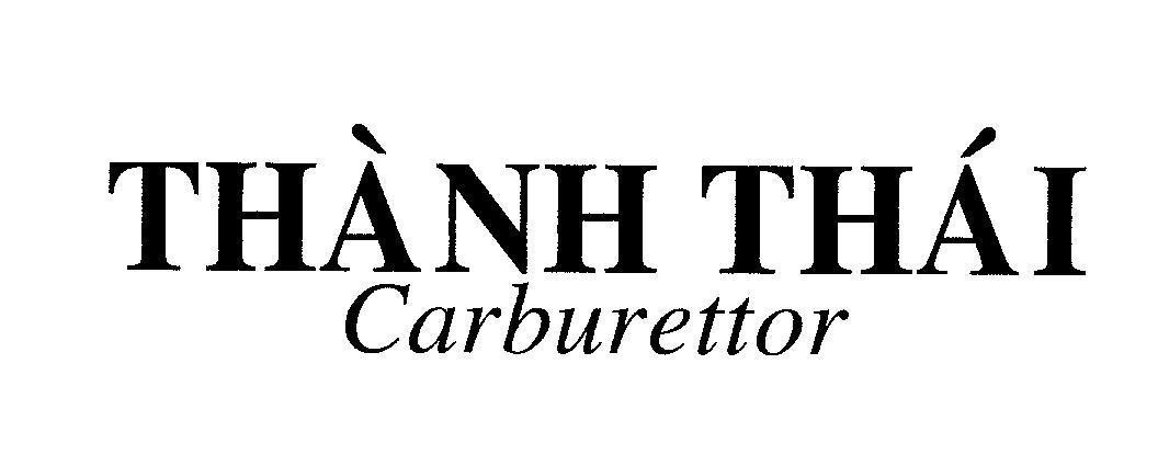Mẫu nhãn hiệu Thành Thái CARBURETTOR