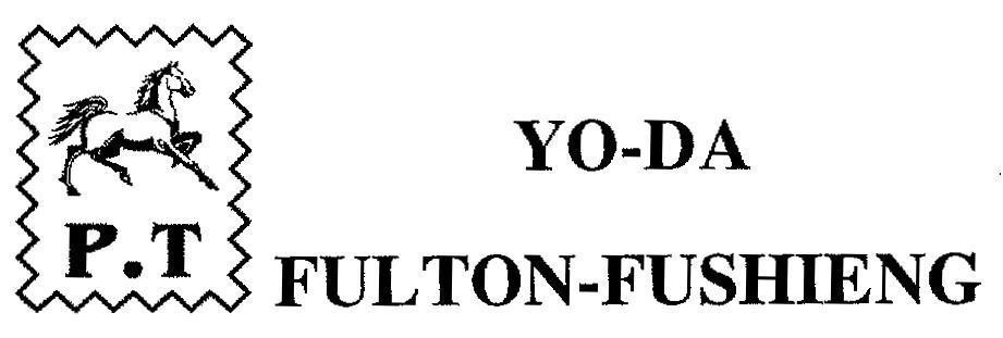 Mẫu nhãn hiệu P.T YO-DA FULTON-FUSHIENG
