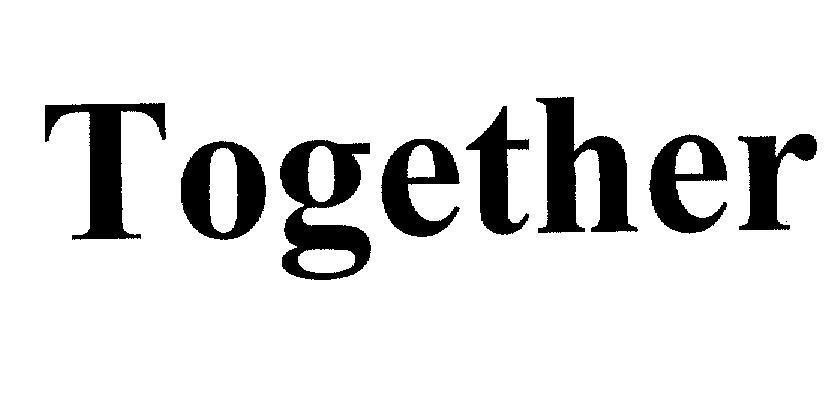 Mẫu nhãn hiệu TOGETHER