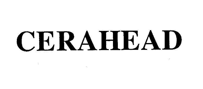 Mẫu nhãn hiệu CERAHEAD