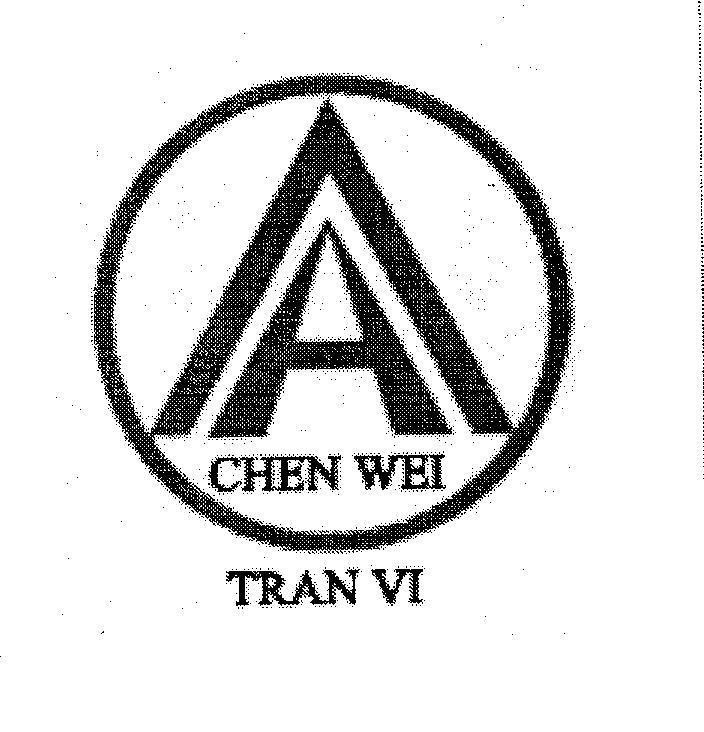 Mẫu nhãn hiệu A CHEN WEI TRAN VI