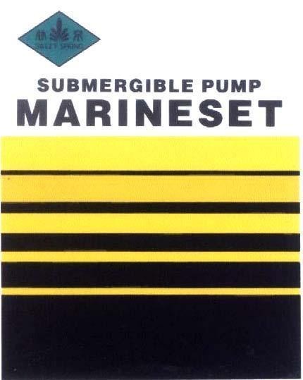 Mẫu nhãn hiệu SWEET SPRING SUBMERGIBLE PUMP MARINESET GAN QUAN CAM TUYEN