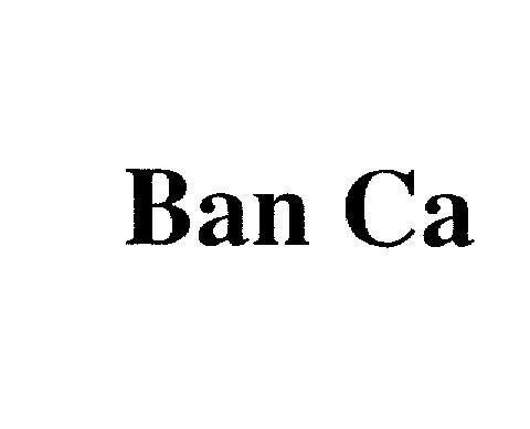 Mẫu nhãn hiệu BAN CA