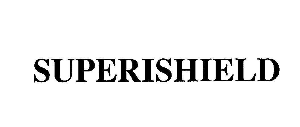 Mẫu nhãn hiệu SUPERISHIELD