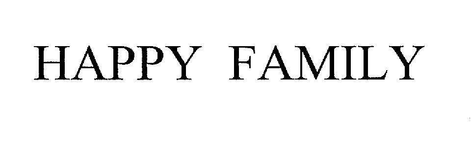 Mẫu nhãn hiệu HAPPY FAMILY