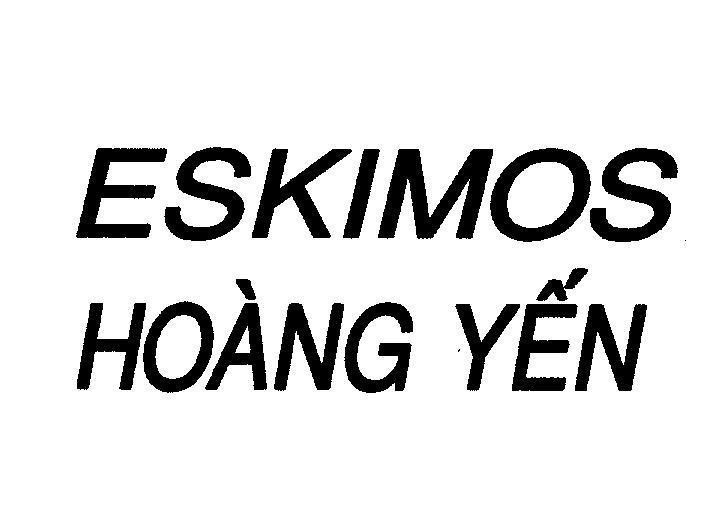 Mẫu nhãn hiệu ESKIMOS Hoàng Yến