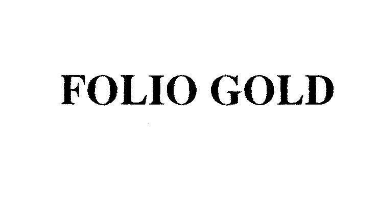 Mẫu nhãn hiệu FOLIO GOLD