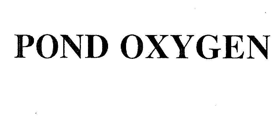 Mẫu nhãn hiệu POND OXYGEN