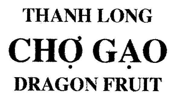Mẫu nhãn hiệu THANH LONG CHợ GạO DRAGON FRUIT