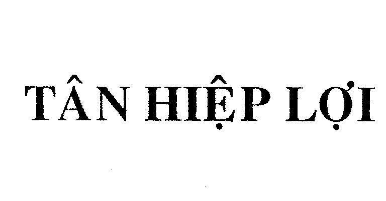 Mẫu nhãn hiệu TAN HIEP LOI
