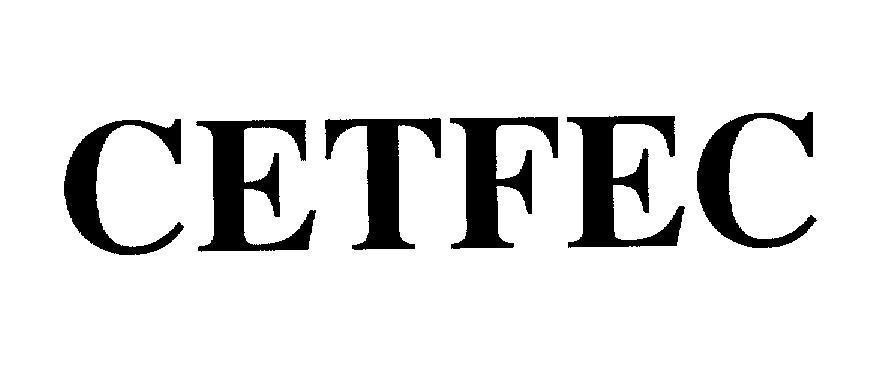 Mẫu nhãn hiệu CETFEC