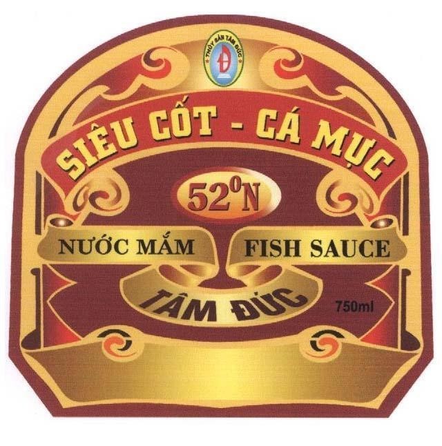 Mẫu nhãn hiệu Siêu Cốt Cá Mực Nước Mắm FISH SAUCE Tâm Đức TĐ 52o N