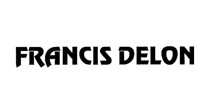 Mẫu nhãn hiệu FRANCIS DELON
