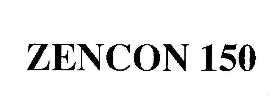 Mẫu nhãn hiệu ZENCON 150