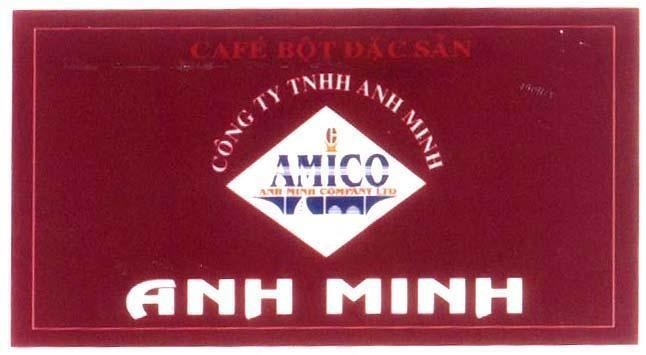 Mẫu nhãn hiệu AMICO ANH MINH CAFE BộT ĐặC SảN