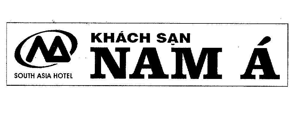 Mẫu nhãn hiệu NA KHáCH SạN NAM á SOUTH ASIA HOTEL