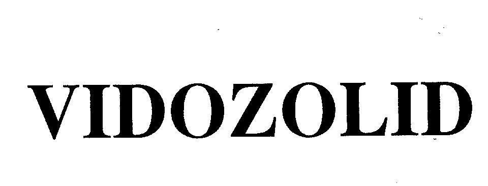 Mẫu nhãn hiệu VIDOZOLID