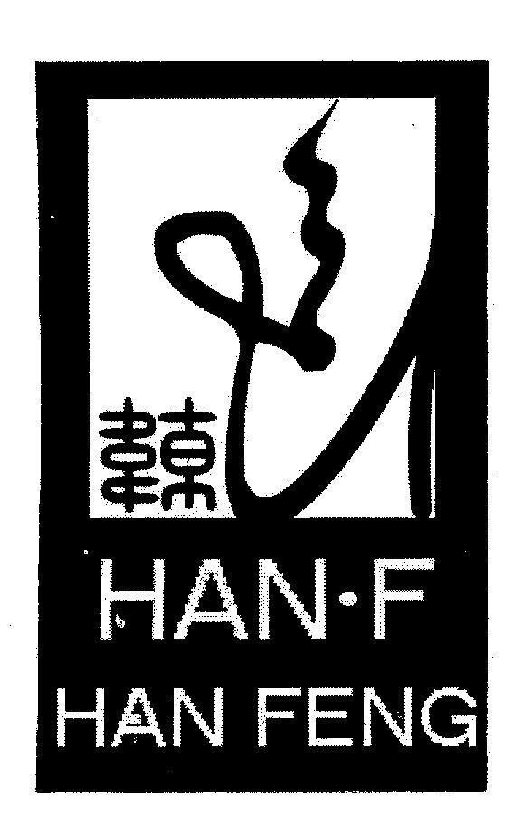 Mẫu nhãn hiệu HAN F HAN FENG