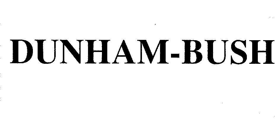 Mẫu nhãn hiệu DUNHAM BUSH
