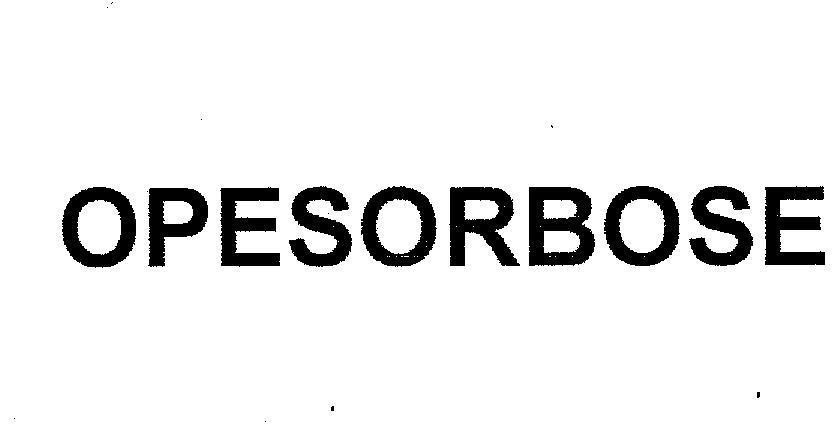 Mẫu nhãn hiệu OPESORBOSE