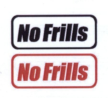 Mẫu nhãn hiệu NO FRILLS