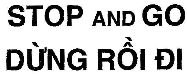 Mẫu nhãn hiệu STOP AND GO Dừng Rồi Đi