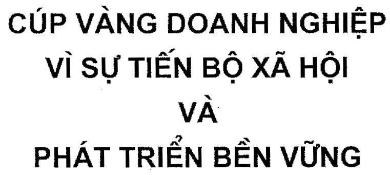 Mẫu nhãn hiệu CúP VàNG DOANH NGHIệP Vì Sự TIếN Bộ Xã HộI Và PHáT TRIểN BềN VữNG