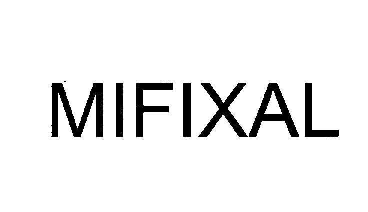 Mẫu nhãn hiệu MIFIXAL